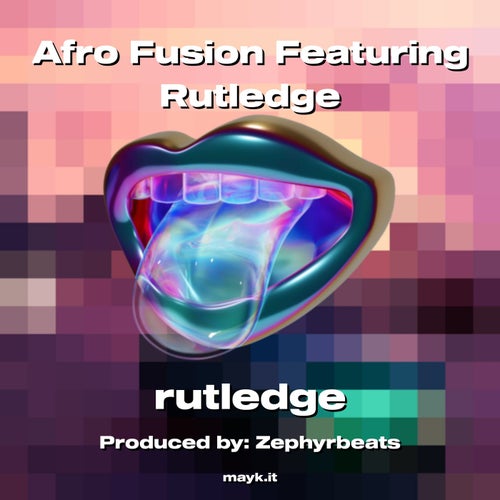 Afro Fusion Featuring Rutledge