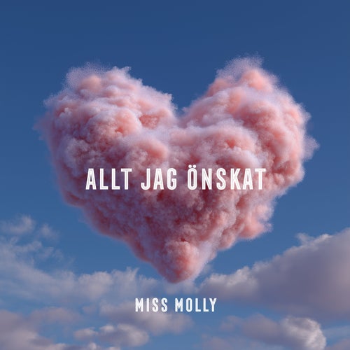Allt jag önskat