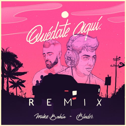 Quédate Aquí