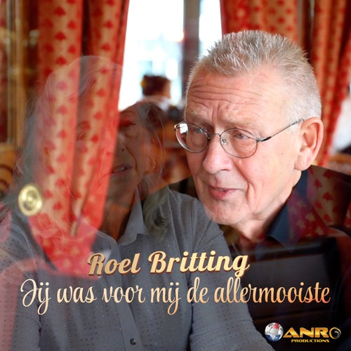 Jij was voor mij de allermooiste