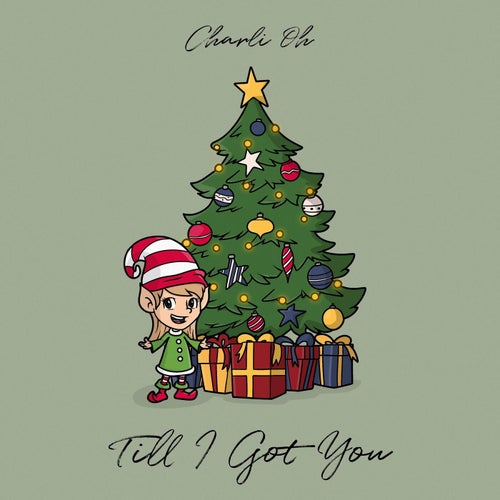 Till I Got You (It Ain't Christmas)