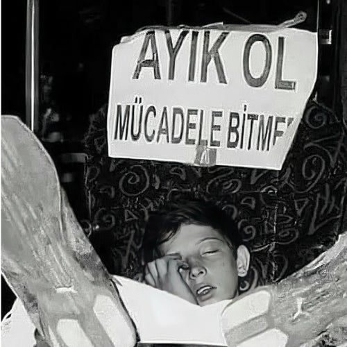 ayık ol oğlum