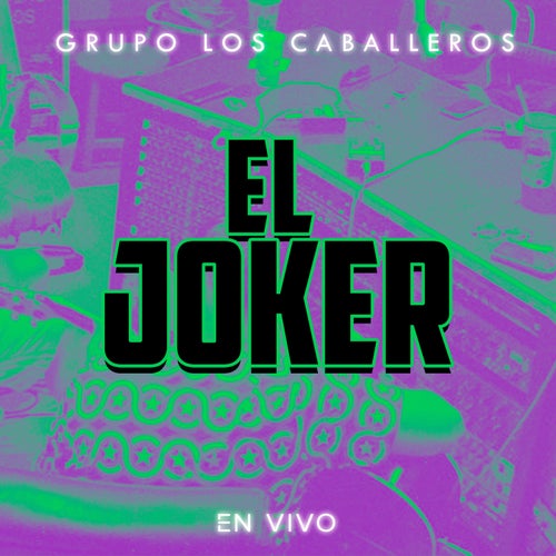 El Joker (En Vivo)