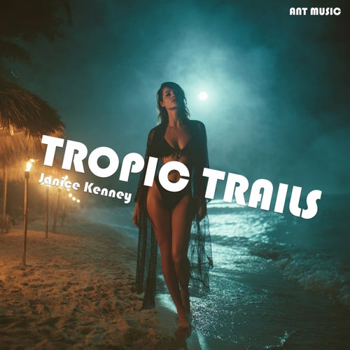 Tropic Trails