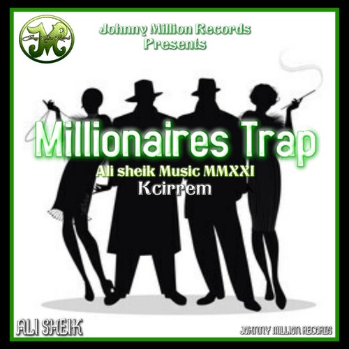 Millionaire's Trap