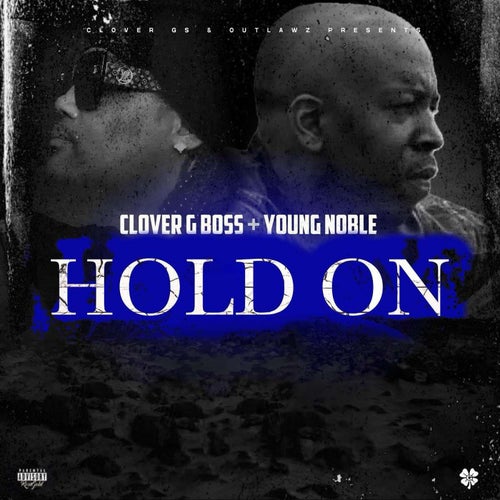 Hold On (feat. Young Noble)