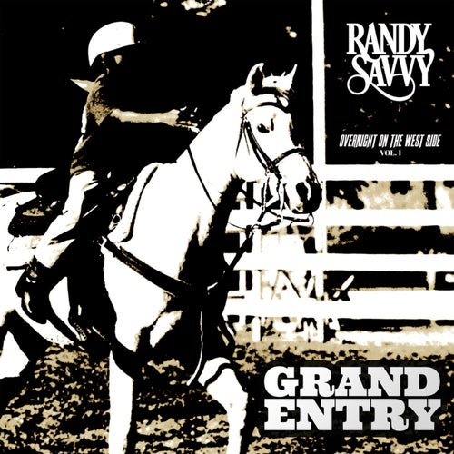 Overnight On The West Side, Vol. 1 - GRAND ENTRY