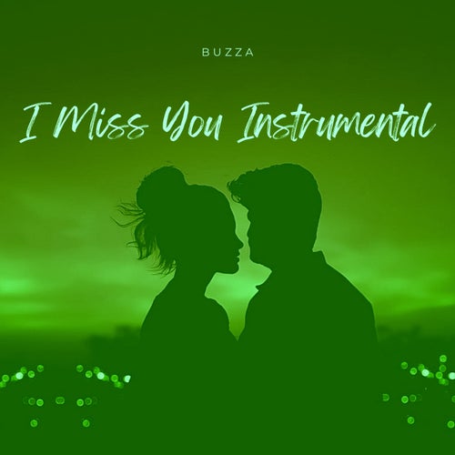 I Miss You Instrumental