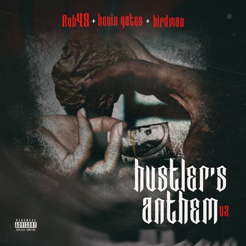 Hustler's Anthem V2 (feat. Kevin Gates)