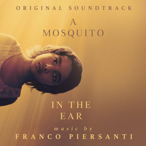 A Mosquito In The Ear (Original Soundtrack)