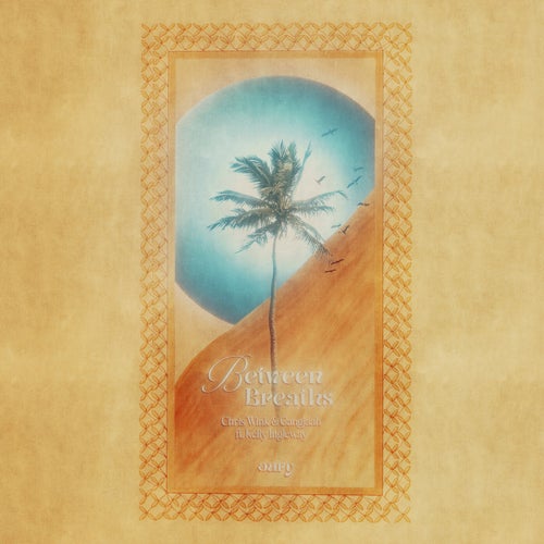 Between Breaths (feat. Kelly Ingleway)