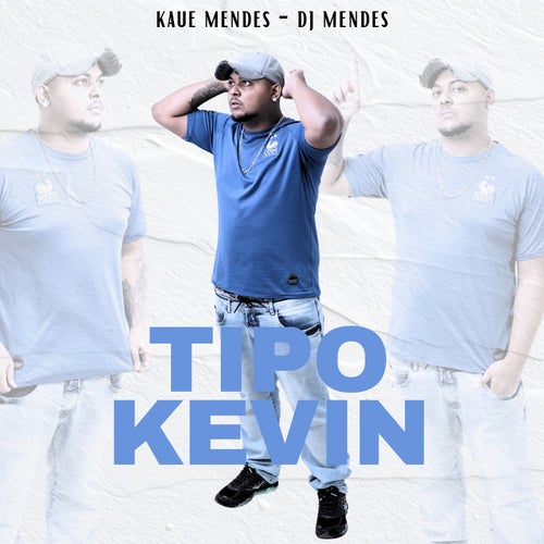 Tipo Kevin