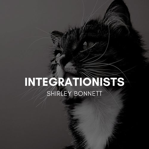 Integrationists