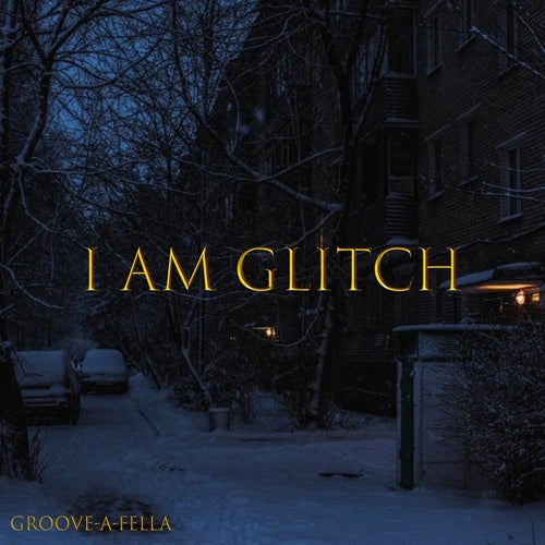 I Am a Glitch