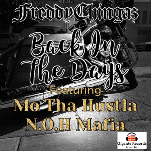 Back In The Days (feat. Mo Tha Hustla)