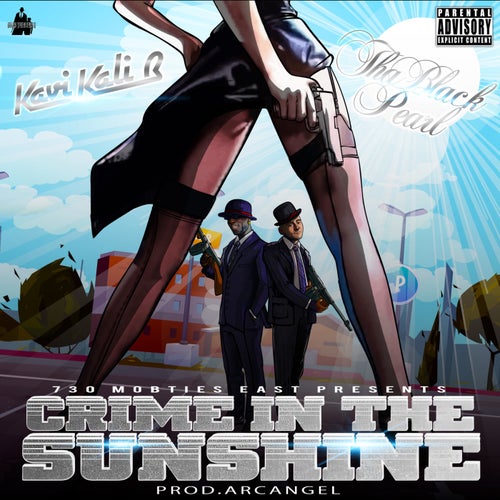 Crime In The Sunshine (feat. Tha BlackPearl)