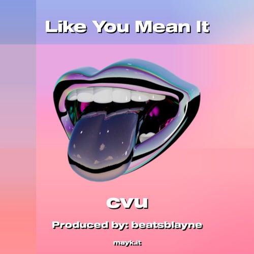 Like You Mean It