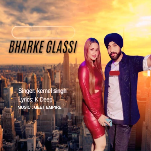 Bharke Glassi