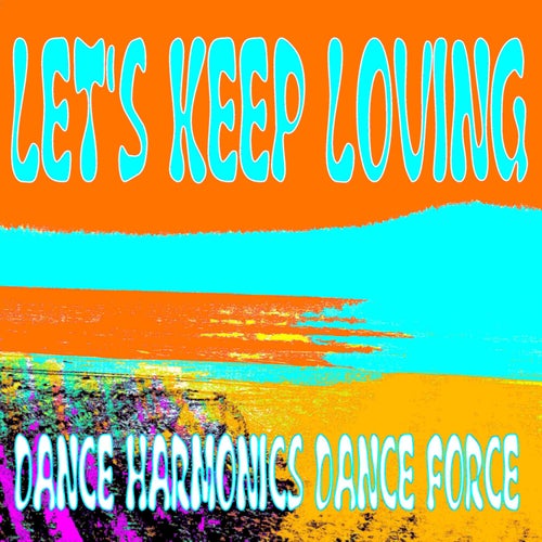 Let's Keep Loving