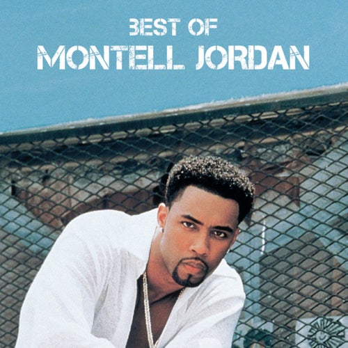 Best Of Montell Jordan