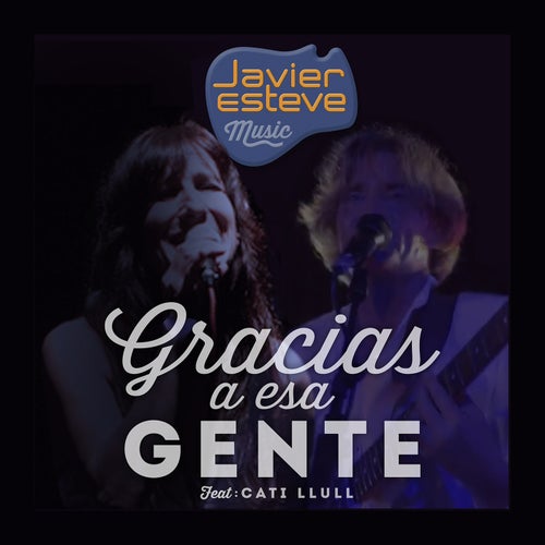Gracias a Esa Gente