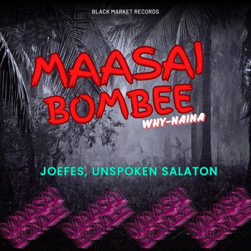 Maasai Bombee