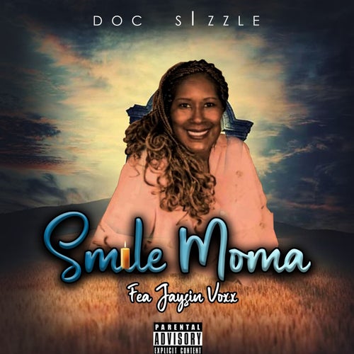 Smile Moma (feat. Jaysin Voxx)