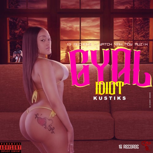 Gyal Idiot