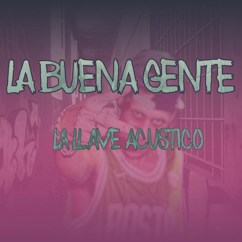 La Llave (Acústico)