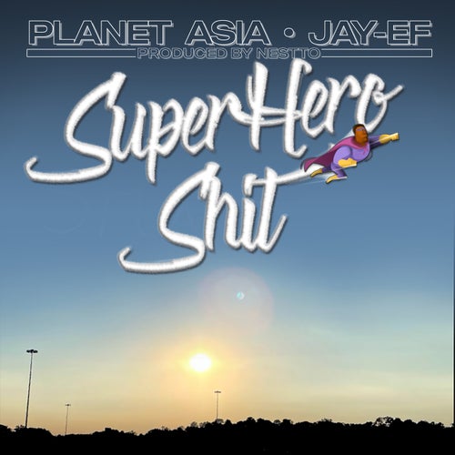 Superhero Shit (Single)