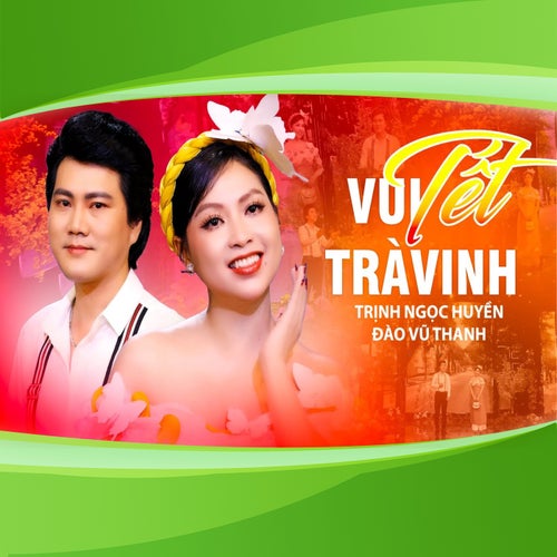 Vui Tết Trà Vinh