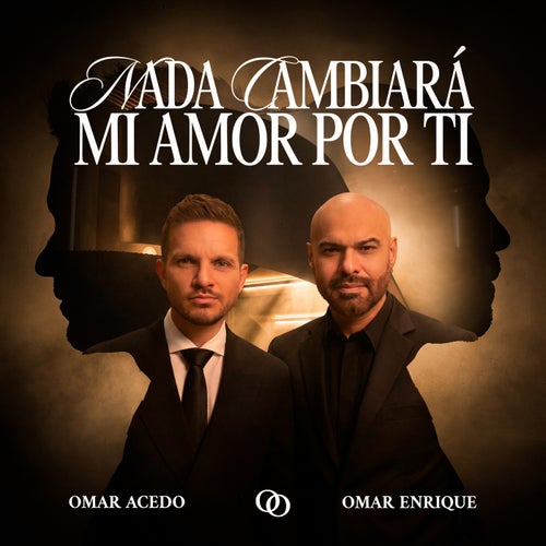 Nada Cambiará Mi Amor Por Ti