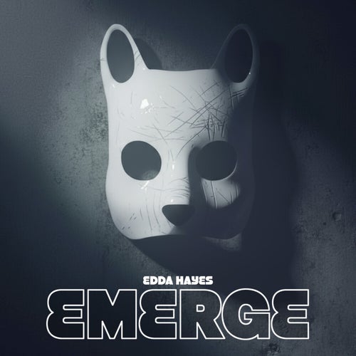 Emerge