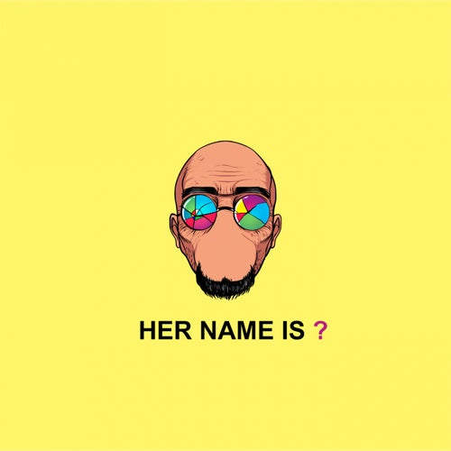 Her Name is ? (Remastered)