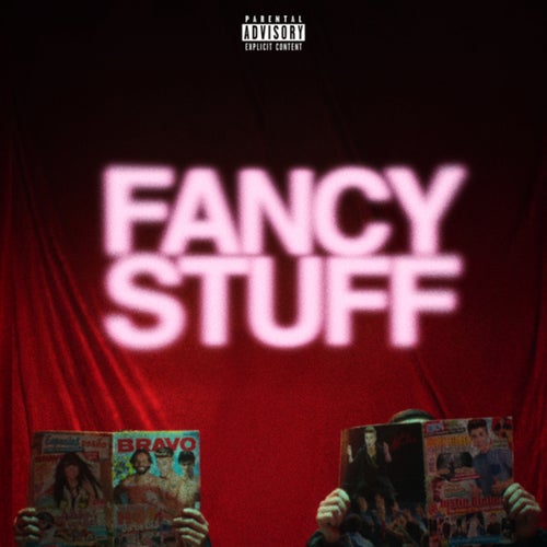 Fancy Stuff