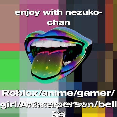 enjoy with nezuko-chan