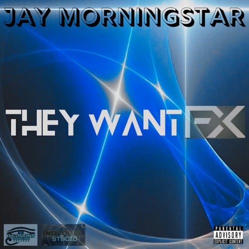 They Want FX