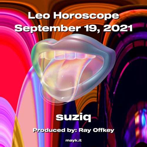 Leo Horoscope September 19  2021