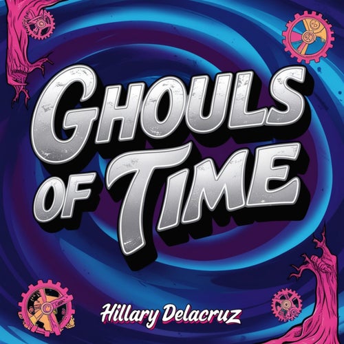Ghouls Of Time