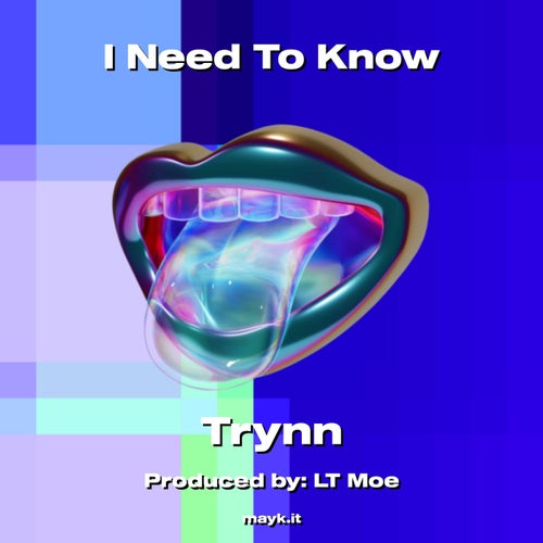 I Need To Know