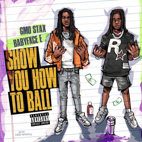 Show You How to Ball (feat. Babyfxce E)