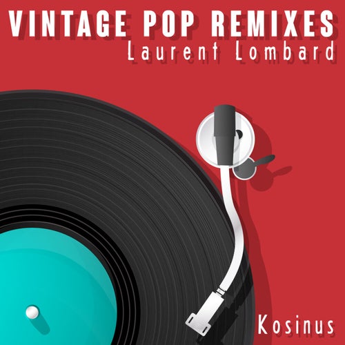 Vintage Pop Remixes