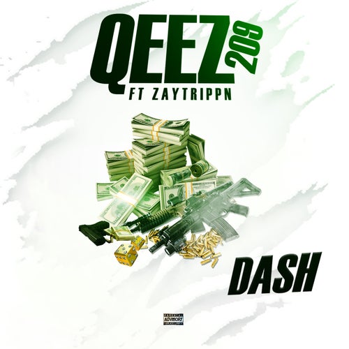 Dash (feat. Zaytrippn)