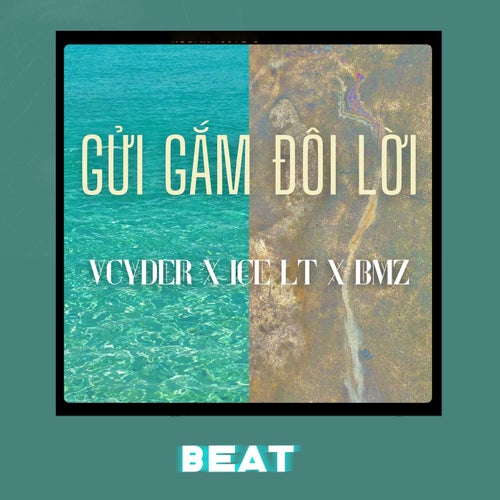 Gửi Gắm Đôi Lời (Beat)