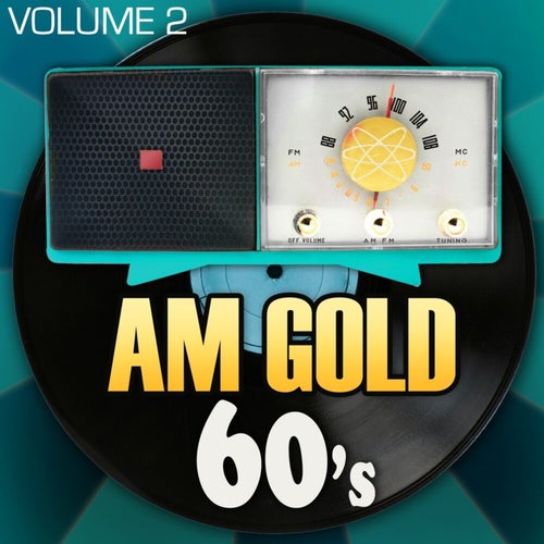 AM Gold - 60's: Vol. 2 (Rerecorded Version)