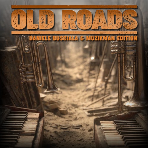 Old Roads