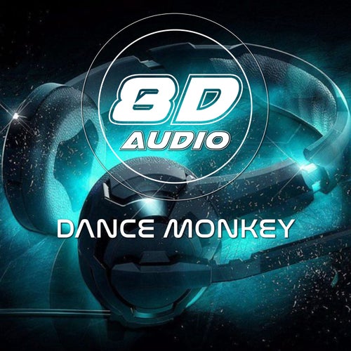 Dance Monkey