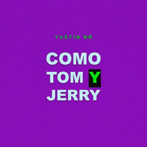 Como Tom y Jerry