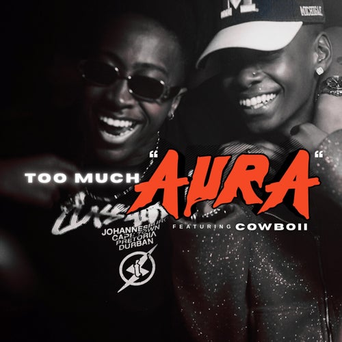 Too Much Aura (feat. CowBoii)