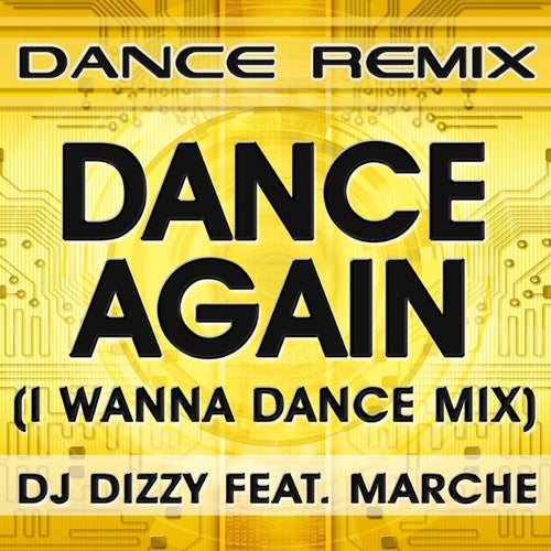 Dance Again (I Wanna Dance Mix)